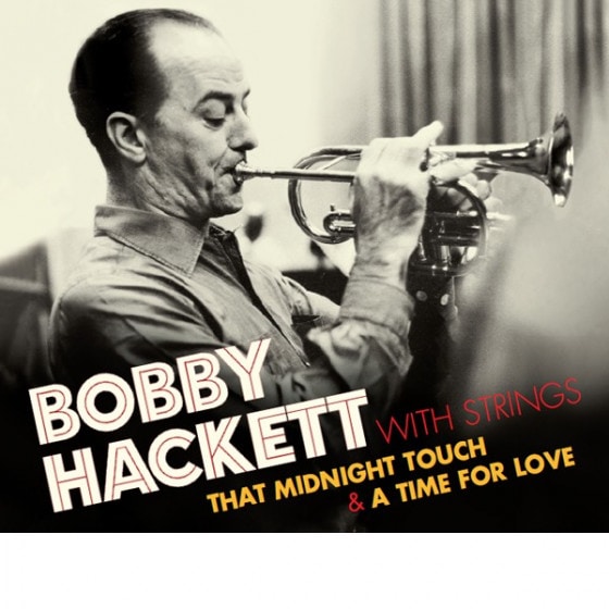 Bobby Hackett With Strings (2 LP On 1 CD) (Digipack) (Bobby Hackett)