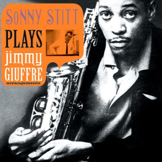 Plays Jimmy Giuffre Arrangemets (Sonny Stitt)|jazz|ジャンル別