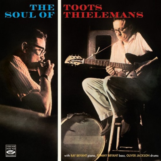 The Soul Of Toots Thielemans (Toots Thielemans)