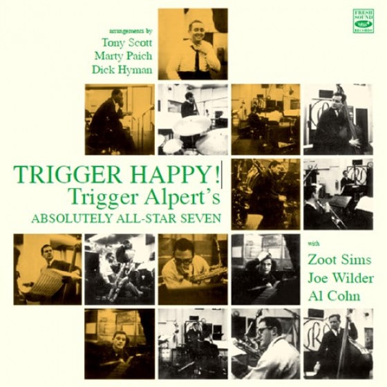Trigger Alpert's Absolutely All-Star Seven - Trigger Happy ! (Trigger Alpert)|jazz|ジャンル別