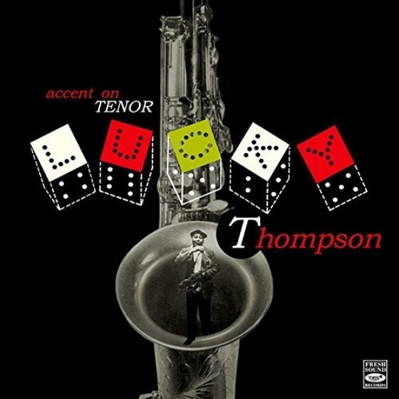Accent On Tenor Sax (Lucky Thompson)