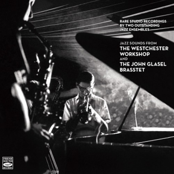The Westchester Workshop + The John Glasel Brasstet (2 LP On 1 CD) (Johnny Glasel)|jazz|ジャンル別