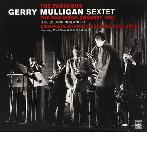 The San Diego Concert 1954 + Complete Recordings 1955-1956 (3CD) (Gerry Mulligan Sextet)