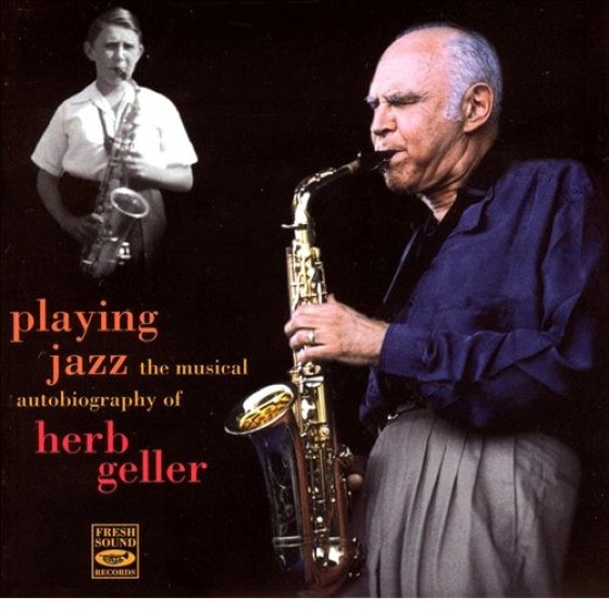Playing Jazz - The Musical Autobiography Of Herb Geller (Herb Geller)|jazz|ジャンル別