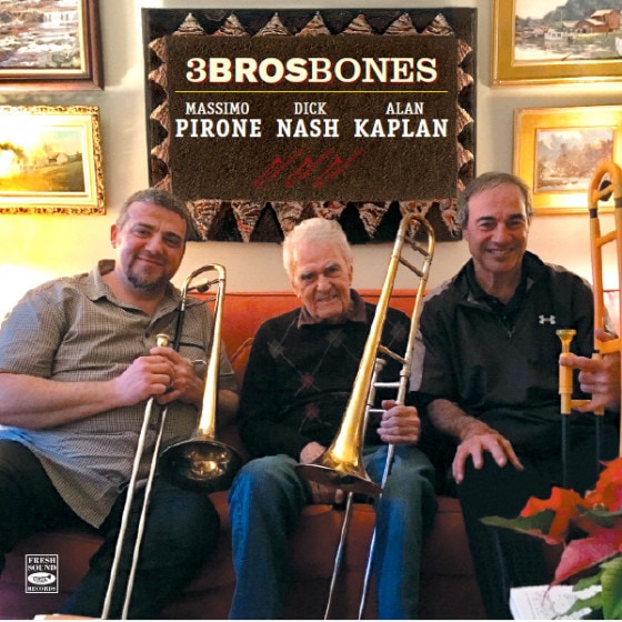 3Brosbones (Massimo Pirone, Dick Nash & Alan Kaplan)