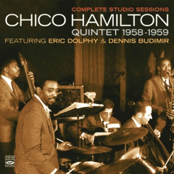 Complete Studio Sessions featuring Eric Dolphy & Dennis Budimir (2CD) (Chico Hamilton)|jazz|ジャンル別
