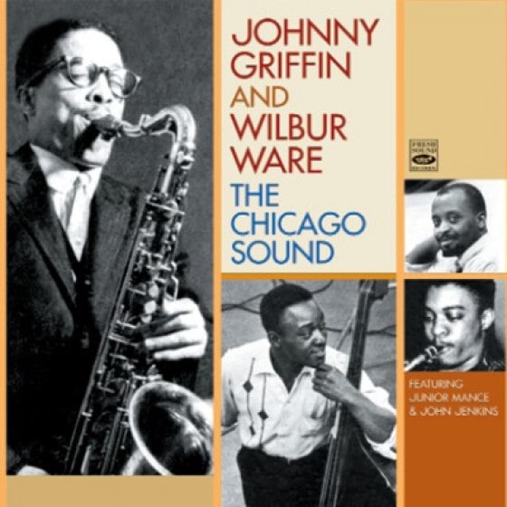 The Chicago Sound (Johnny Griffin & Wilbur Ware)|jazz|ジャンル別