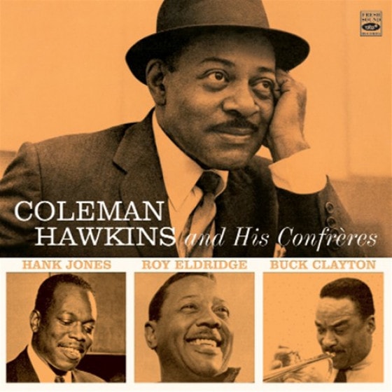 Coleman Hawkins And His Confr&#232;res (2 LPs On 1 CD) (Coleman Hawkins)|jazz|ジャンル別