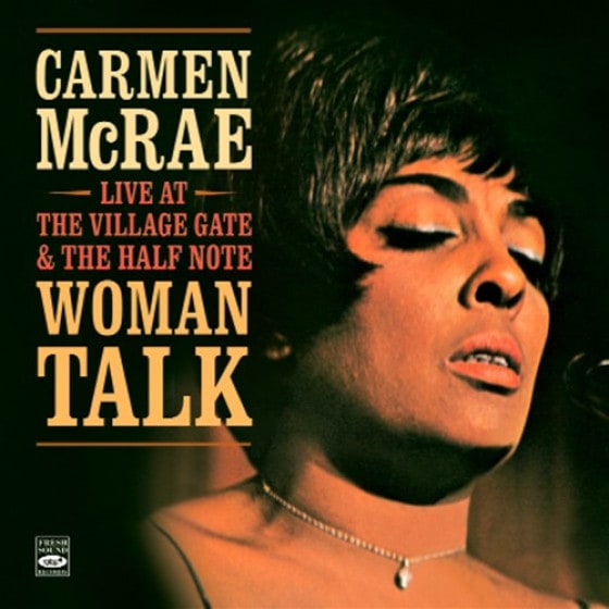 Woman Talk - Live At The Village Gate & The Half Note (Carmen McRae)|jazz|ジャンル別