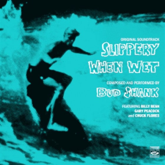 Slippery When Wet (Original Movie Soundtrack) (Bud Shank)
