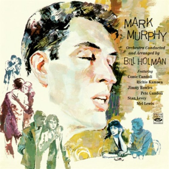 Orchestra Conducted And Arranged By Bill Holman (Mark Murphy)