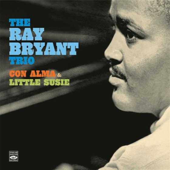 Con Alma & Little Susie (2 LPs On 1 CD) (Ray Bryant)