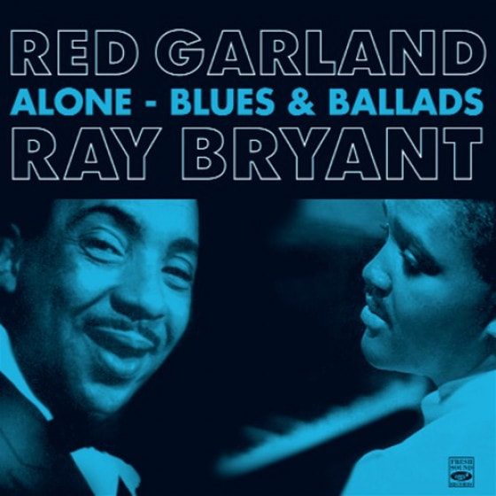 Alone - Blues & Ballads (3 LPs On 2 CDs) (Red Garland & Ray Bryant)
