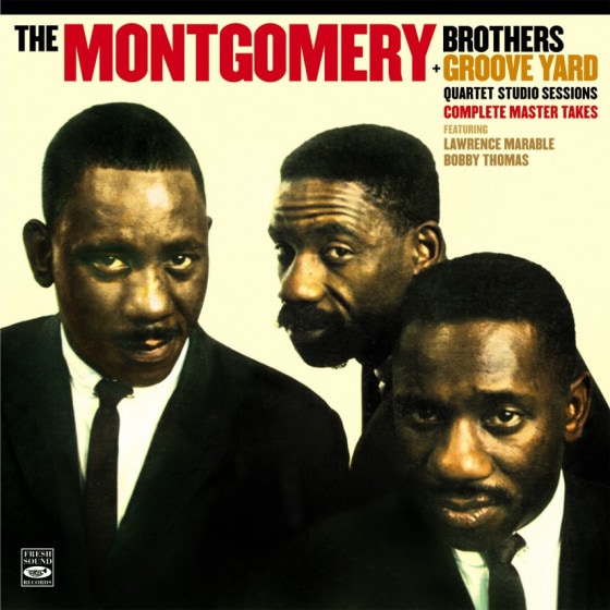 The Montgomery Brothers + Groove Yard (2 LPs On 1 CD) (Montgomery Brothers)