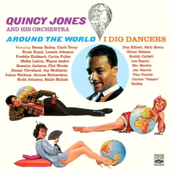 Around The World + I Dig Dancers (2 LPs On 1 CD) (Quincy Jones)|jazz|ジャンル別