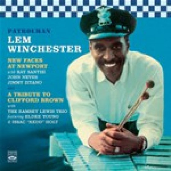 Patrolman: New Faces At Newport + A Tribute To Clifford Brown (2 LPs On 1 CD) (Lem Winchester)