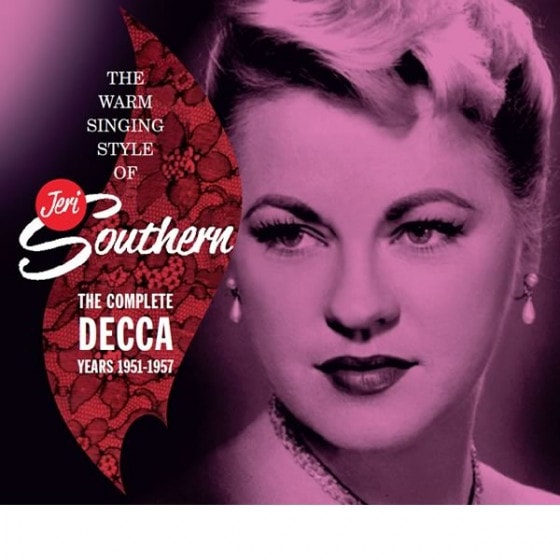 The Warm Singing Style Of Jeri Southern: The Complete Decca Years 1951-1957 (5CD Box Set) (Digipack)