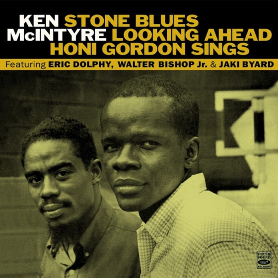 Stone Blues + Looking Ahead + Honi Gordon Sings (3 LPs On 2 CDs) (Ken Mcintyre)