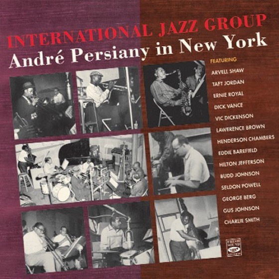 International Jazz Group + Persiany In New York (2 LPs On 1 CD) (Andr&#233; Persiany)|jazz|ジャンル別