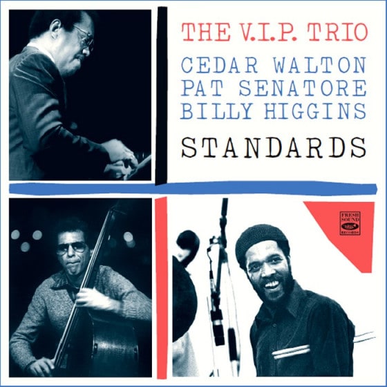 Standards feat. Cedar Walton (The V.I.P. Trio)