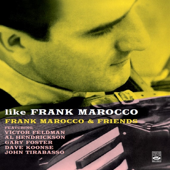 Like Frank Marocco + Diamonds Cufflinks & Mink (2 LP On 1 CD) (Frank Marocco)