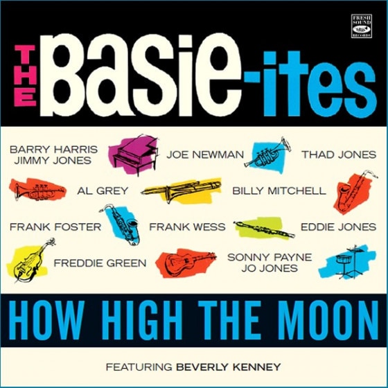 How High The Moon (2LP On 1 CD) (The Basie-Ites feat. Beverly Kenney)