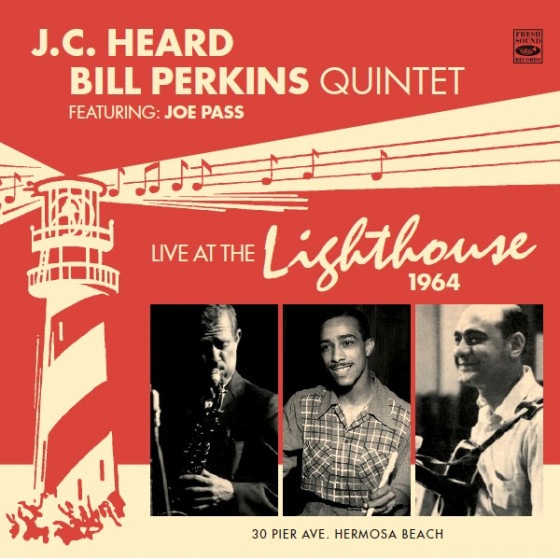Live At The Lighthouse 1964 (J.C. Heard & Bill Perkins)