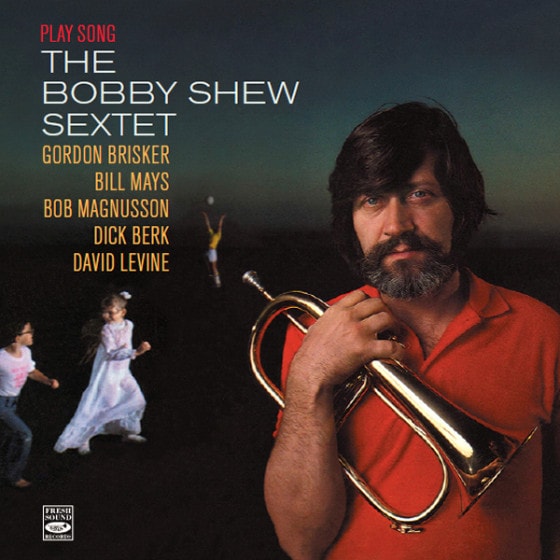 Play Song (The Bobby Shew Sextet)