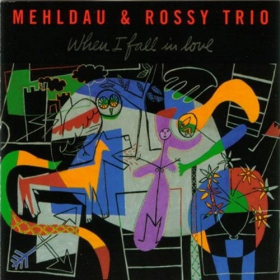 When I Fall In Love (Brad Mehldau & Jorge Rossy Trio)|jazz|ジャンル別