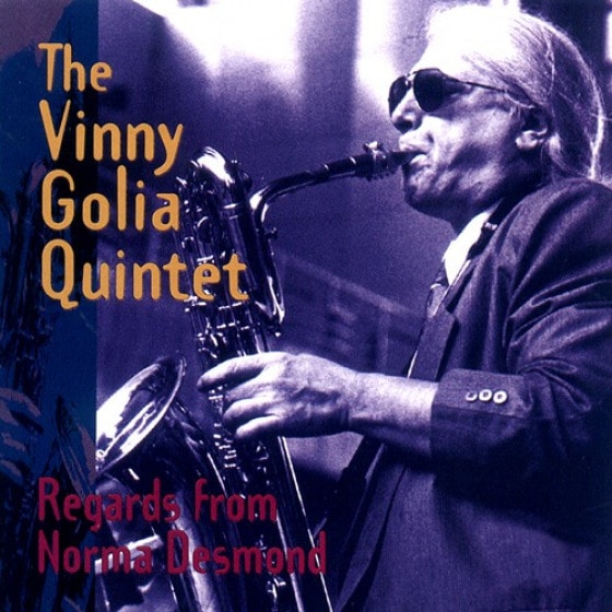 Regards From Norma Desmond (Vinny Golia Quintet)|jazz|ジャンル別