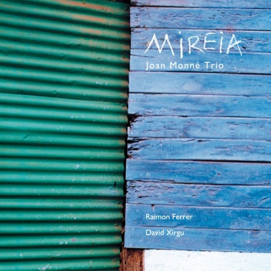 Mireia (Joan Monn&#233; Trio)|jazz|ジャンル別