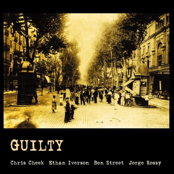 Guilty - Live At The Jamboree (Chris Cheek - Ethan Iverson - Ben Street - Jorge Rossy)|jazz|ジャンル別
