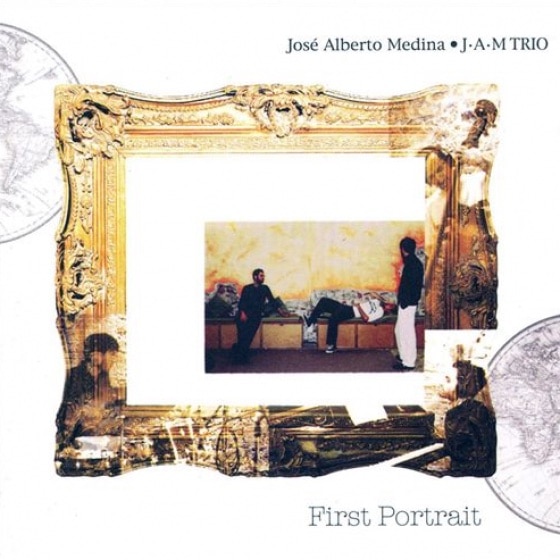 First Portrait (Jos&#233; Alberto Medina J-A-M Trio)|jazz|ジャンル別