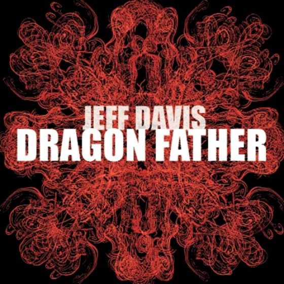 Dragon Father (Jeff Davis)