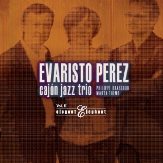 Cajon Jazz Trio vol. II (Evaristo Perez)|jazz|ジャンル別