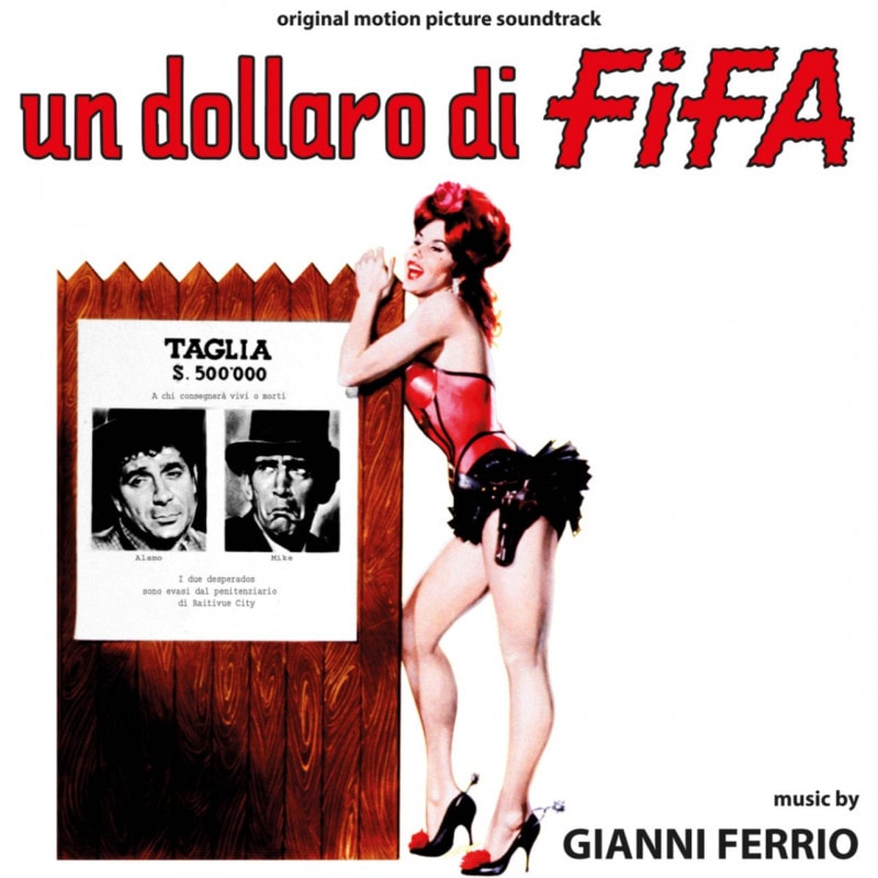 Un Dollaro Di Fifa (Gianni Ferrio)