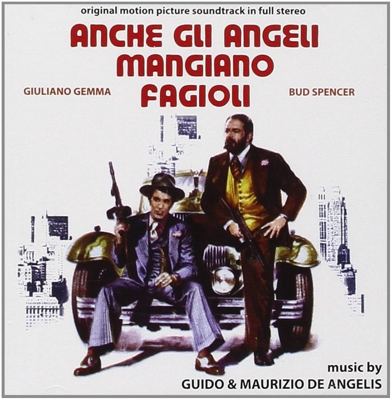 Anche Gli Angeli Mangiano Fagioli (Guido e Maurizio De Angelis)