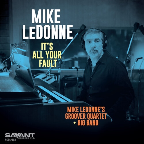 It's All Your Fault (Mike LeDonne)