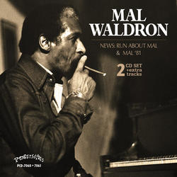 News: Run About Mal - Mal '81 (2CD) (Mal Waldron)|jazz|ジャンル別
