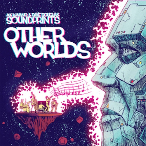 Other Worlds (Joe Lovano & Dave Douglas Sound Prins)