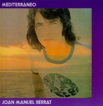 Mediterraneo. 50th Anniv. (LP) (Joan Manuel Serrat)|その他|ジャンル別
