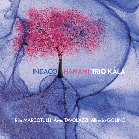 Indaco Hanami (Trio Kala)