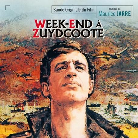 Week-End A Zuydcoote (Weekend At Dunkirk) (Expanded) (Maurice Jarre)