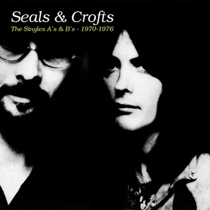 Singles A's & B's - 1970-1976 (2 CD) (Seals & Crofts)