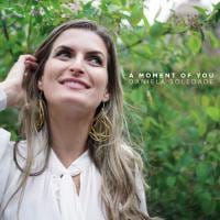 A Moment Of You (Daniela Soledade)