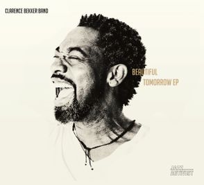 Beautiful Tomorrow (Clarence Bekker Band)