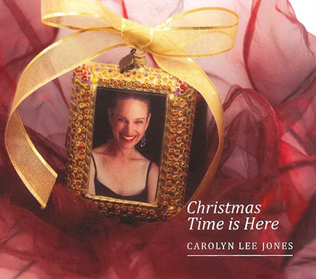 Christmas Time Is Here (Carolyn Lee Jones)