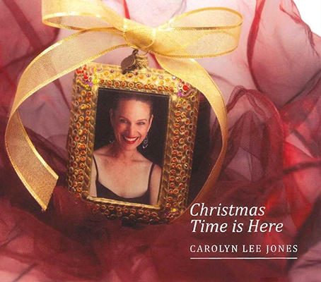 Christmas Time Is Here (Carolyn Lee Jones)