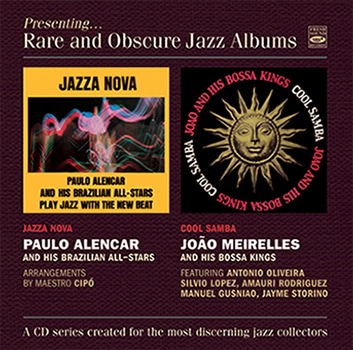 Jazza Nova-Cool Samba (Paulo Alencar & His Brazilian All Stars-Joao Meirelles & His Bossa Kings)