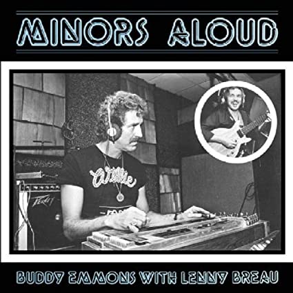 Minors Aloud (Buddy Emmons with Lenny Breau)